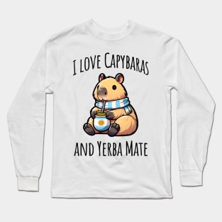 Cute Capybara drinking Argentinian Yerba Mate tea Long Sleeve T-Shirt